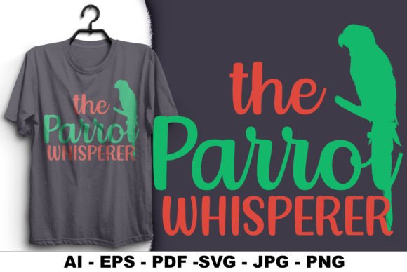 The Parrot Whisperer T-shirt Design: Graphics Review